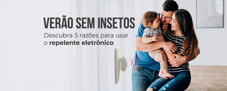 Verão sem insetos: Descubra 5 razões para usar o repelente eletrônico
