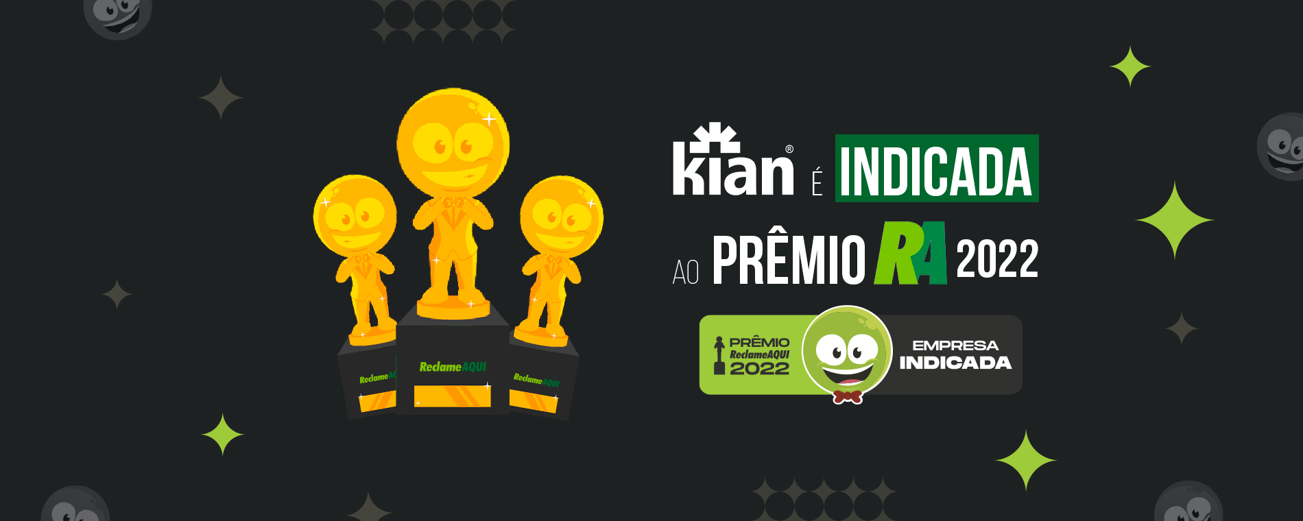 Kian é indicada ao Prêmio ReclameAqui 2022