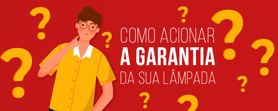 Como acionar a garantia da sua lâmpada ou luminária Kian?