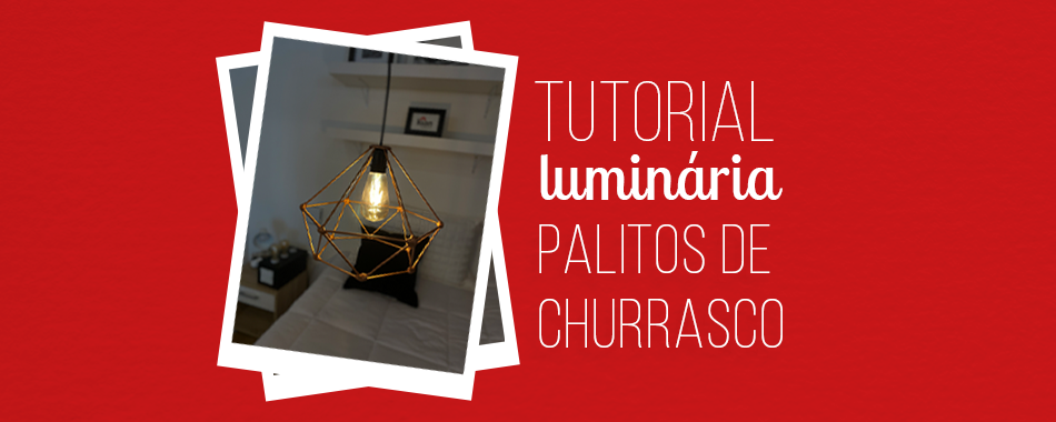 Faça você mesmo uma Luminária Pendente com palitos de churrasco