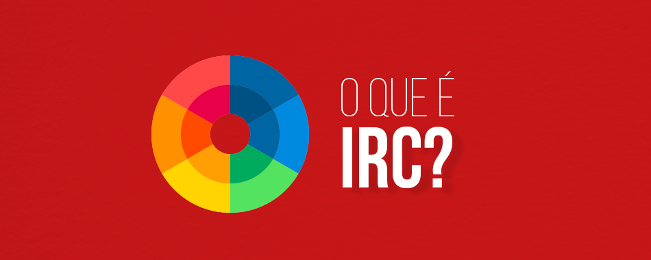 O que é Índice de Reprodução de Cor (IRC)?